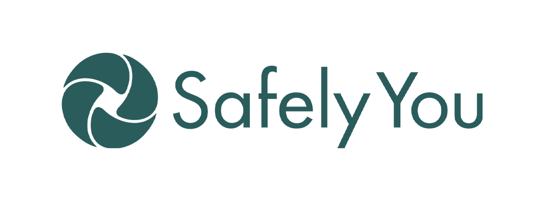 safely you